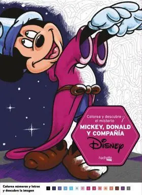 Colorea y Descubre el Misterio Disney. Mickey, Don
