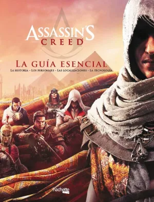 Assassin S Creed: la Guia Esencial