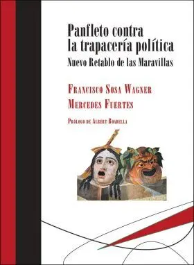 Panfleto Contra la Trapacería Política
