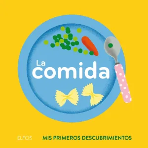 Primeros Descubrimientos. Comida