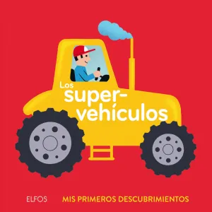 Primeros Descubrimientos. Supervehículos