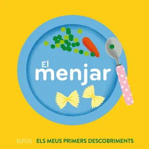 Primers Descobriments. Menjar