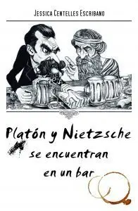 Platon y Nietzsche se Encuentran en un Bar