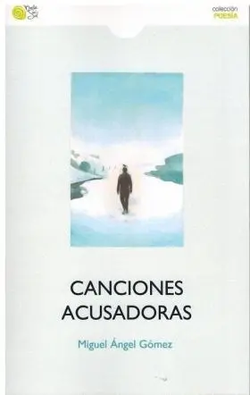 Canciones Acusadoras