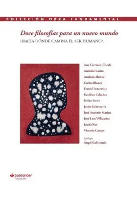 Doce Filosofias para un Nuevo Mundo