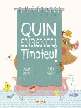 Quin Enrenou Timoteu