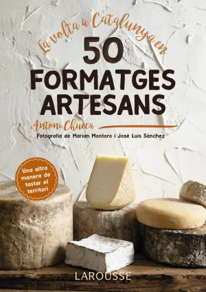La Volta a Catalunya en 50 Formatges Artesans