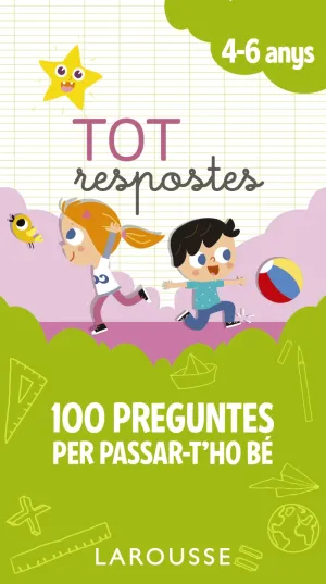 Tot Respostes. 100 Preguntes Per Passar-T Ho Be