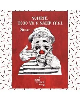 Sonrie Todo Va a Salir Mal