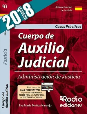 Cuerpo de Auxilio Judicial de la Administracion de Justicia. Casos Practicos. Te