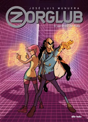 Zorglub 02: el Aprendiz de Malo