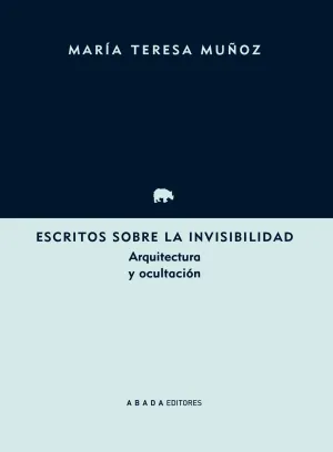Escritos Sobre la Invisibilidad