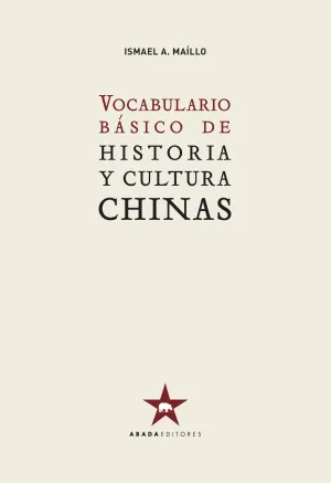 Vocabulario Básico de Historia y Cultura Chinas