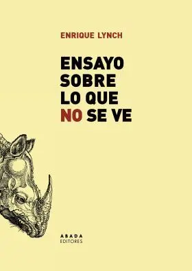 Ensayo Sobre lo que no se Ve