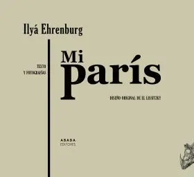 Mi Paris. Texto y Fotografias