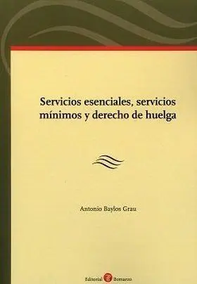 Servicios Esenciales, Servicios Minimos y Derecho