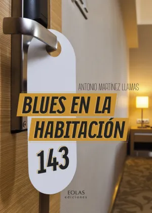 Blues en la Habitación 143