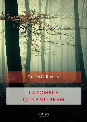 La Sombra que Amó Bram