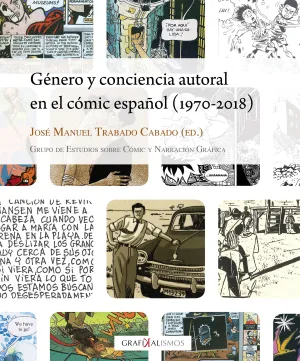 Género y Conciencia Autoral en el Cómic Español (1970-2018)