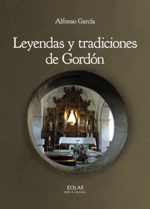 Leyendas y Tradiciones de Gordón