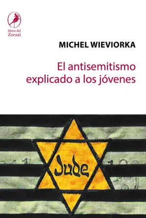 El Antisemitismo Explicado a los Jovenes