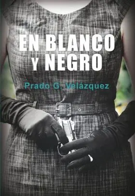 En Blanco y Negro