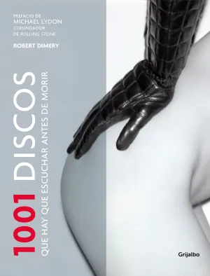 1001 Discos que Hay que Escuchar Antes de Morir