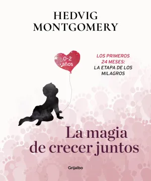Magia de Crecer Juntos, la