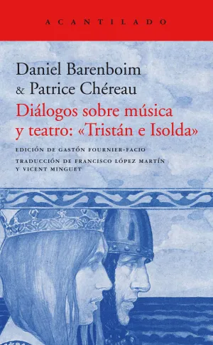 Dialogos Sobre Musica y Teatro: Tristan e Isolda