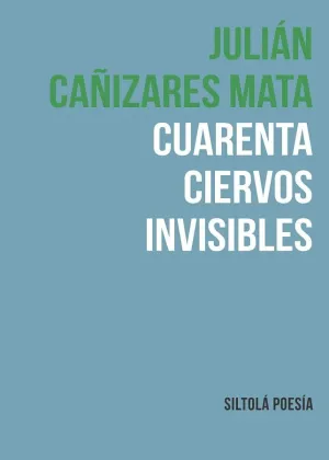Cuarenta Ciervos Invisibles