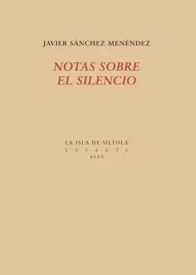 Notas Sobre el Silencio