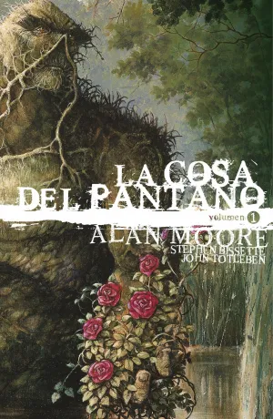 La Cosa del Pantano de Alan Moore: Edicion Deluxe