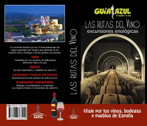 Las Rutas del Vino -Excursiones Enológicas