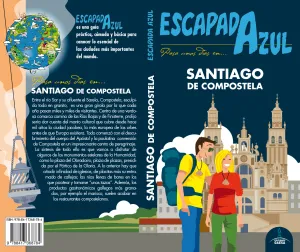 Santiago de Compostela Escapada Azul
