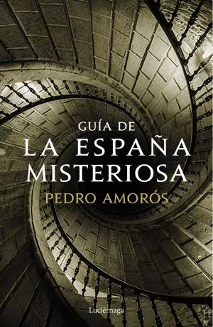 Guia de la España Misteriosa
