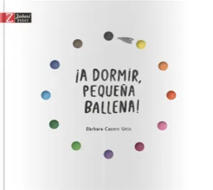 A Dormir Pequeña Ballena!