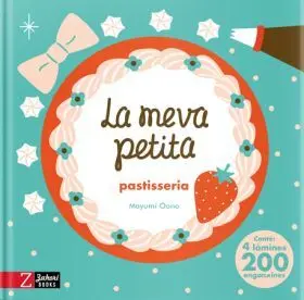 La Meva Petita Pastisseria