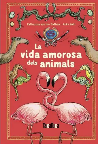 La Vida Amorosa Dels Animals