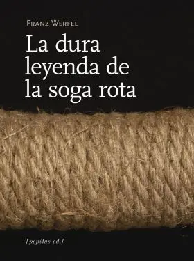 Dura Leyenda de la Soga Rota, la
