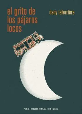 El Grito de los Pájaros Locos