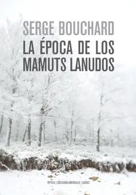 Era la Época de los Mamuts Lanudos