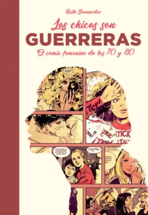 Chicas Son Guerreras, las - Comic Femenino de los