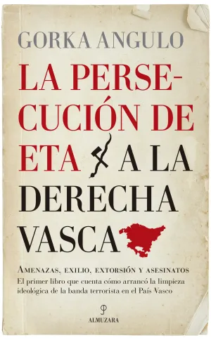 Persecucion de Eta a la Derecha Vasca, L2