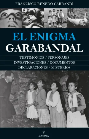 Enigma Garabandal, el