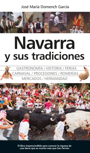 Navarra y Sus Tradiciones