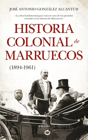 Historia Colonial de Marruecos