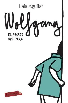 Wolfgang. El Secret del Pare