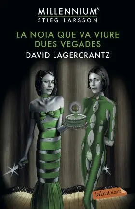 La Noia que Va Viure Dues Vegades
