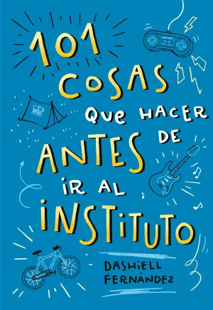 100 Cosas que Hacer Antes del Ir Al Instituto