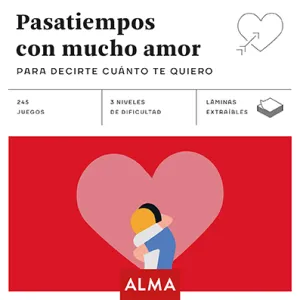 Pasatiempos con Mucho Amor (Cuadrados de Diversión) Alma Puzzles